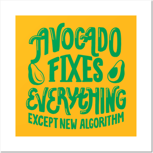 Avocado fixes Everything Posters and Art